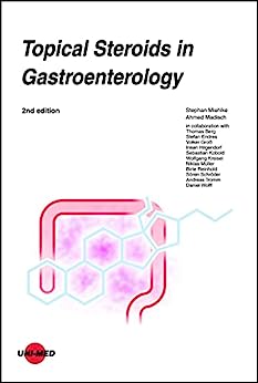 Topical Steroids in Gastroenterology (UNI-MED Science), 2nd Edition (Original PDF from Publisher)