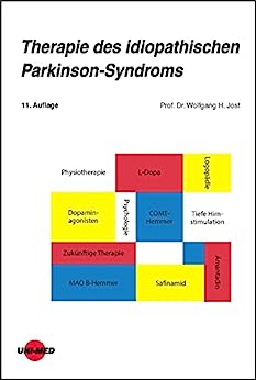 Therapie des idiopathischen Parkinson-Syndroms (UNI-MED Science) (German Edition),11th Edition (Original PDF from Publisher)