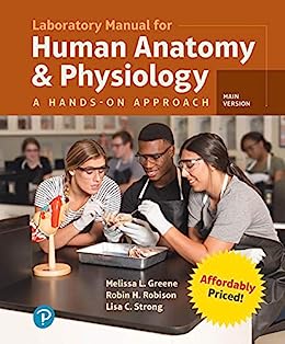 Laboratory Manual for Human Anatomy & Physiology: A Hands-on Approach, Main Version (Original PDF from Publisher)