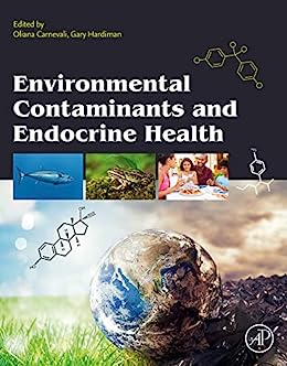 Environmental Contaminants and Endocrine Health (EPUB)