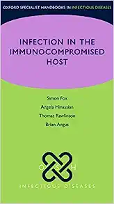 OSH Infection in the Immunocompromised Host (Oxford Specialist Handbooks in Infectious Diseases) (Original PDF from Publisher)