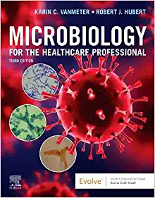 Microbiology for the Healthcare Professional, 3rd Edition (Original PDF from Publisher)