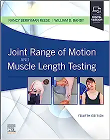 Joint Range of Motion and Muscle Length Testing, 4th edition (Original PDF from Publisher)