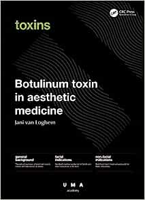 Botulinum Toxin in Aesthetic Medicine: Injection Protocols and Complication Management (UMA Academy Series in Aesthetic Medicine) (EPUB)