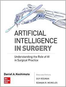 Artificial Intelligence in Surgery: Understanding the Role of AI in Surgical Practice (Original PDF from Publisher)