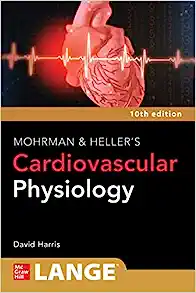 LANGE Mohrman and Heller's Cardiovascular Physiology, 10th Edition (EPUB)