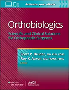 Orthobiologics: Scientific and Clinical Solutions for Orthopaedic Surgeons (AAOS - American Academy of Orthopaedic Surgeons) (EPUB)