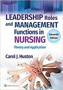 Leadership Roles and Management Functions in Nursing: Theory and Application, 11th Edition (EPUB)