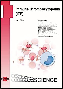 Immune Thrombocytopenia (ITP), 3rd Edition (Original PDF from Publisher)