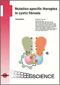 Mutation-specific therapies in cystic fibrosis, 2nd Edition (Original PDF from Publisher)