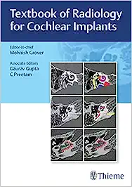 Textbook of Radiology for Cochlear Implants (Original PDF from Publisher)