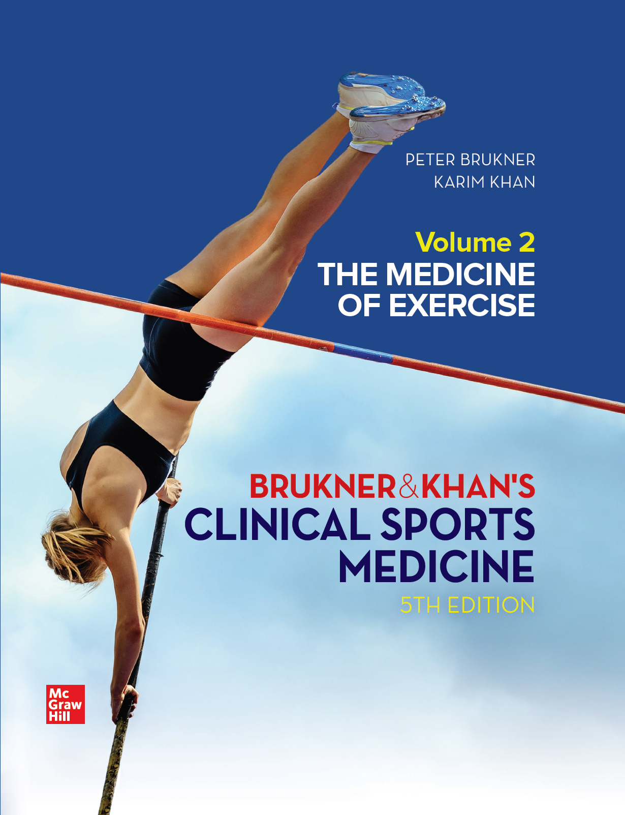 Brukner & Khan's Clinical Sports Medicine, 5th Edition, Volume 2: The Medicine of Exercise (Original PDF from Publisher)