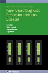 Paper-Based Diagnostic Devices for Infectious Diseases (Original PDF from Publisher)
