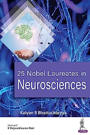 25 Nobel Laureates in Neurosciences (Original PDF from Publisher)