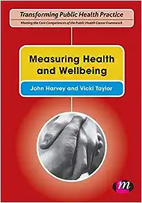 Measuring Health and Wellbeing (Transforming Public Health Practice Series) (EPUB)