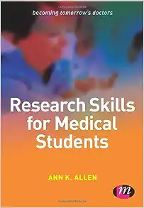 Research Skills for Medical Students (Becoming Tomorrow′s Doctors Series) (EPUB)