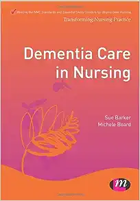 Dementia Care in Nursing (Transforming Nursing Practice Series) (Original PDF from Publisher)