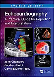 Echocardiography: A Practical Guide for Reporting and Interpretation, 4th Edition (Original PDF from Publisher)