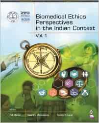 Biomedical Ethics Perspectives in the Indian Context (Original PDF from Publisher)