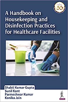 A Handbook on Housekeeping and Disinfection Practices for Healthcare Facilities (Original PDF from Publisher)