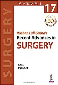 Roshan Lall Gupta's Recent Advances in Surgery (Volume 17) (Original PDF from Publisher)