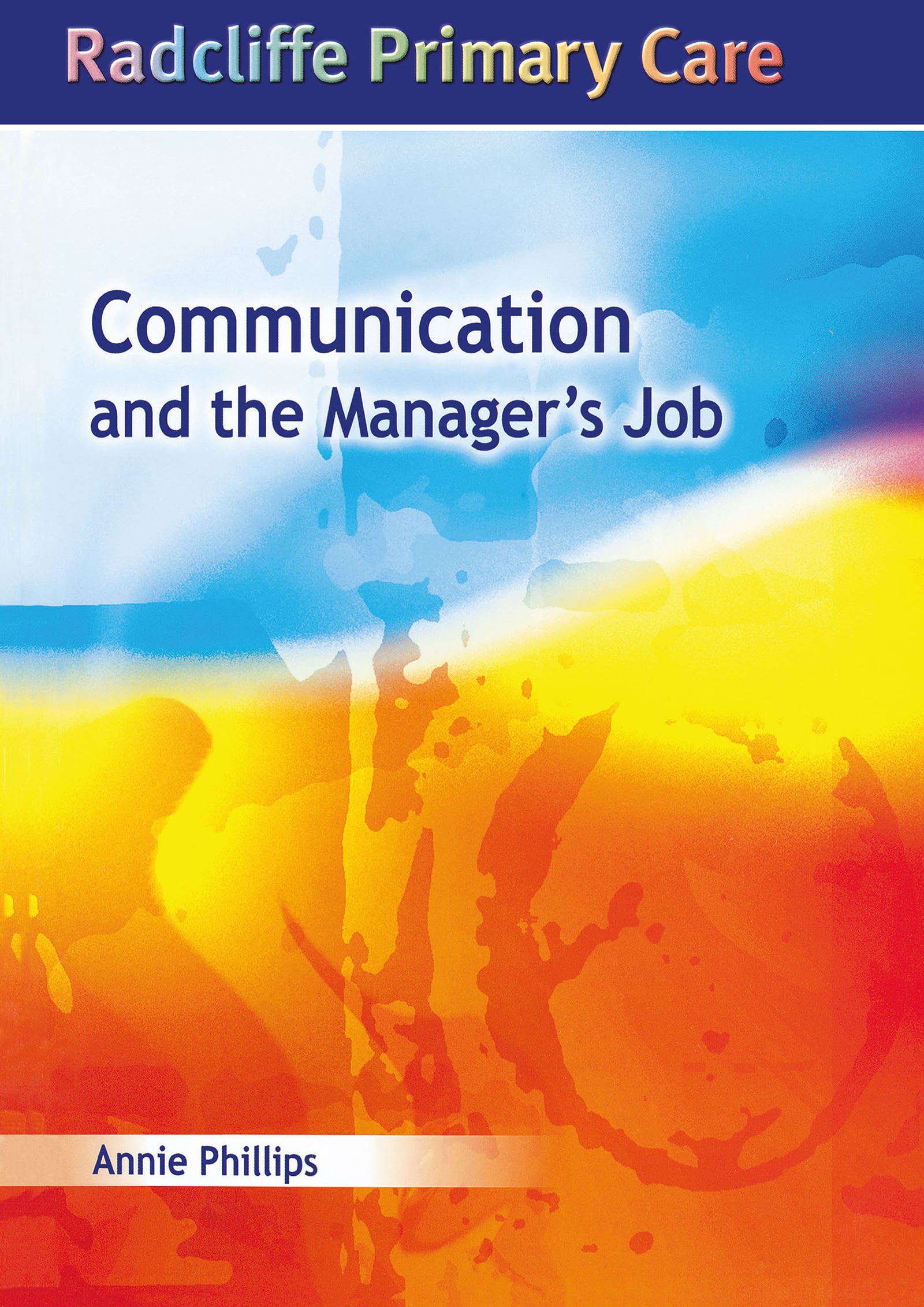 Communication and the Manager's Job (EPUB)
