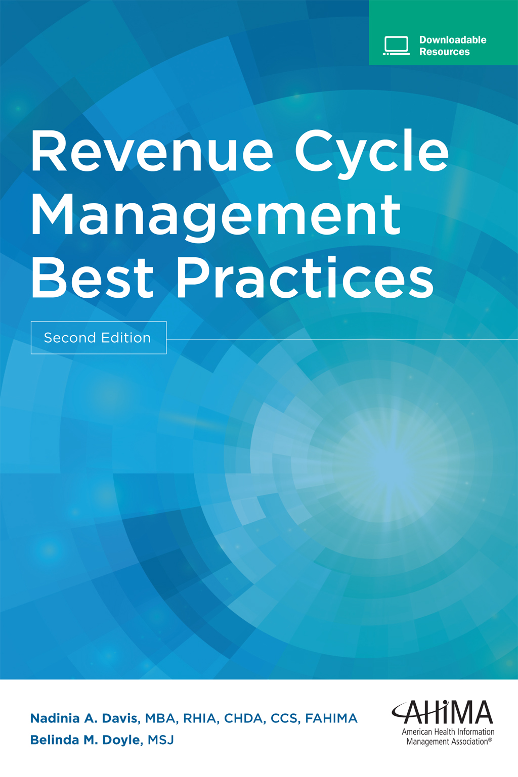 Revenue Cycle Management Best Practices, 2nd Edition (Original PDF from Publisher)