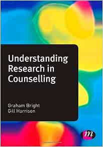 Understanding Research in Counselling (Counselling and Psychotherapy Practice Series) (Original PDF from Publisher)