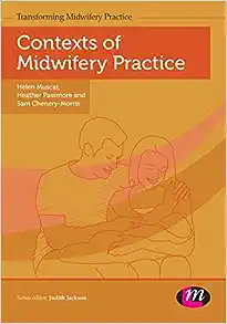 Contexts of Midwifery Practice (Transforming Midwifery Practice Series) (EPUB)