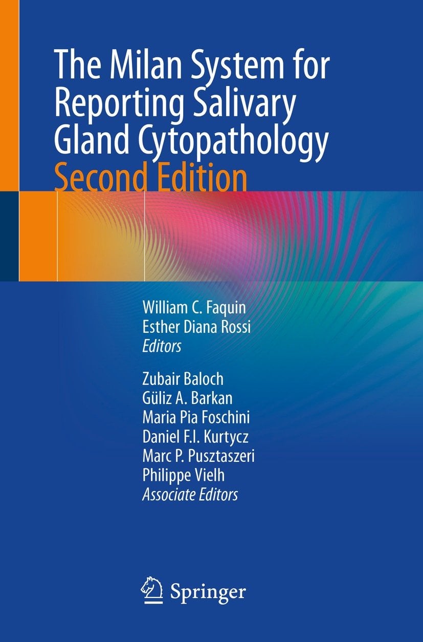 The Milan System for Reporting Salivary Gland Cytopathology, 2nd Edition (Original PDF from Publisher)
