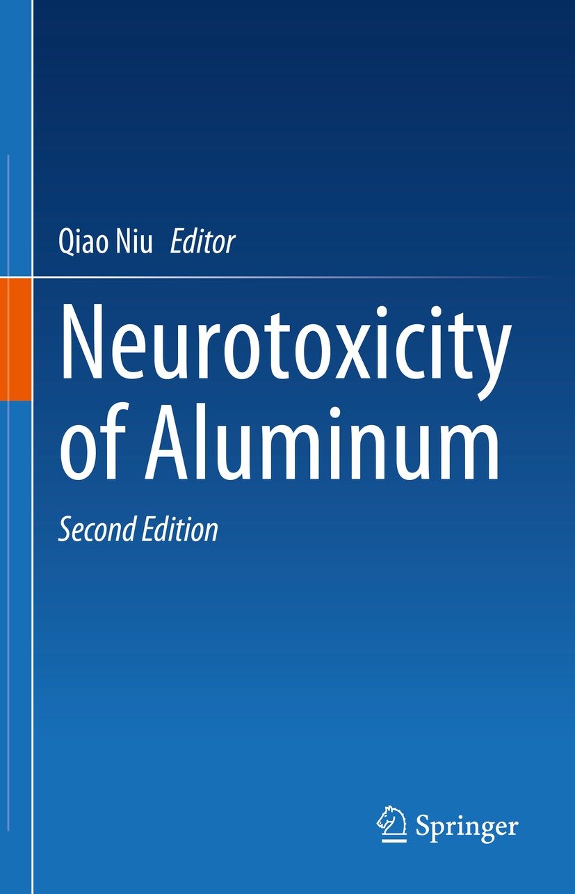 Neurotoxicity of Aluminum, 2nd Edition (Original PDF from Publisher)