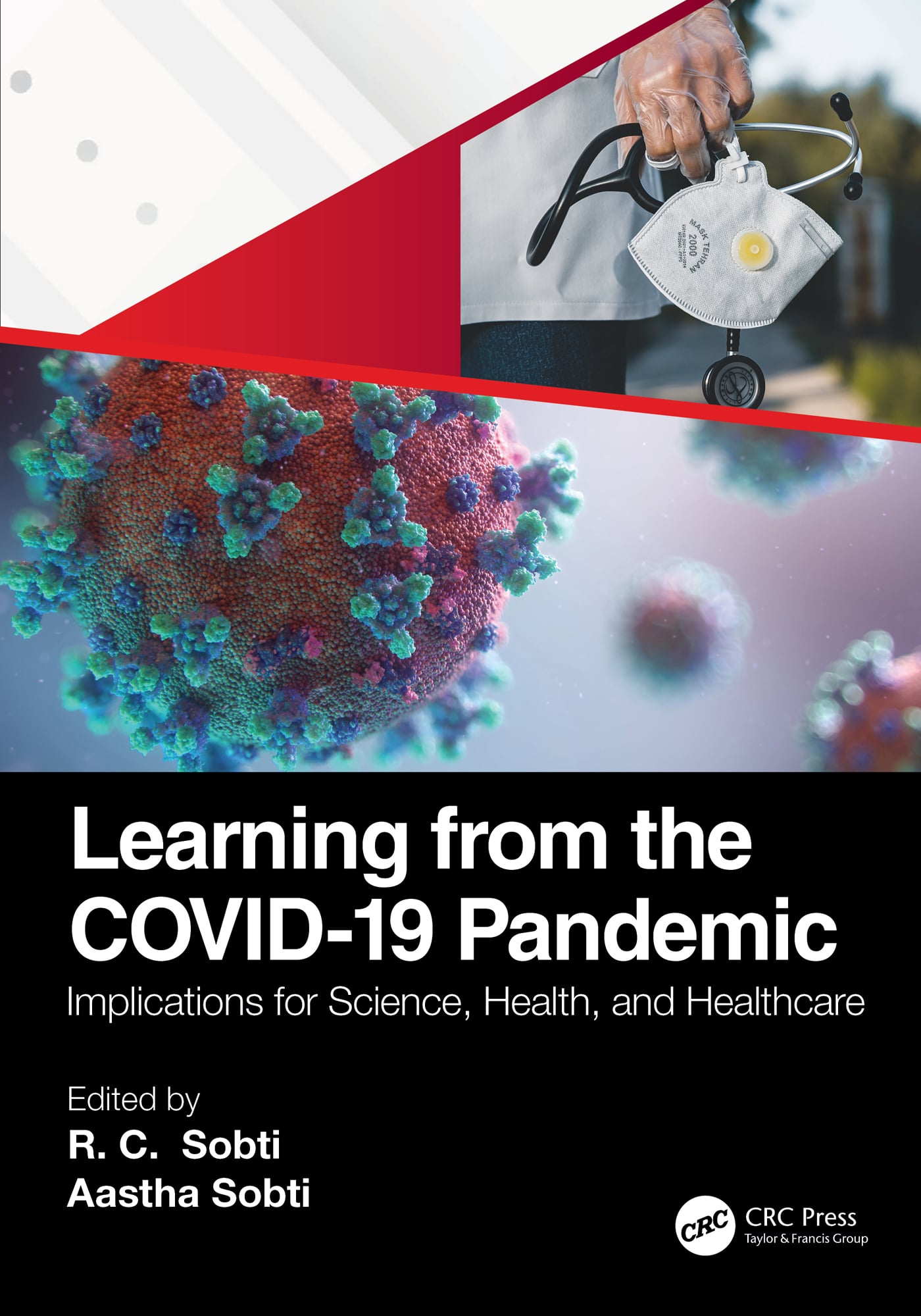 Learning from the COVID-19 Pandemic: Implications for Science, Health, and Healthcare (EPUB)