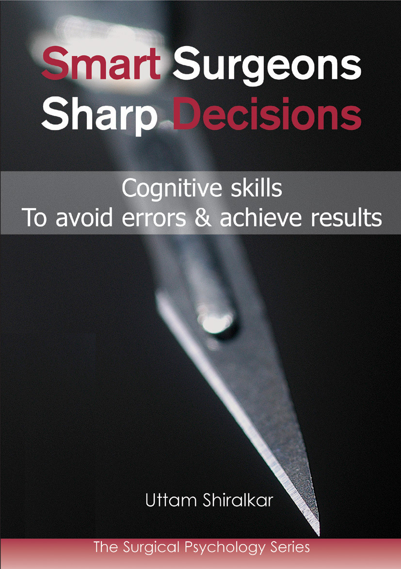 Smart Surgeons; Sharp Decisions (EPUB)