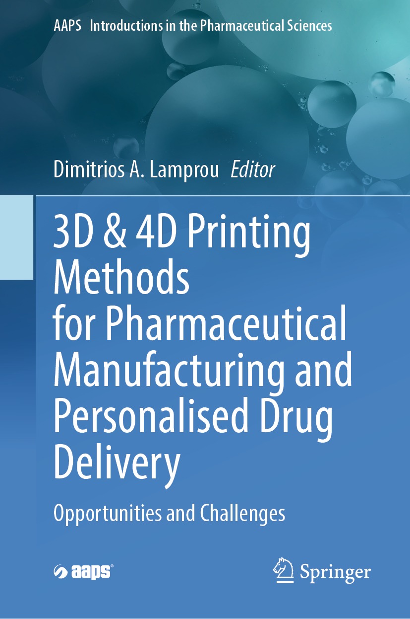 3D & 4D Printing Methods for Pharmaceutical Manufacturing and Personalised Drug Delivery (EPUB)
