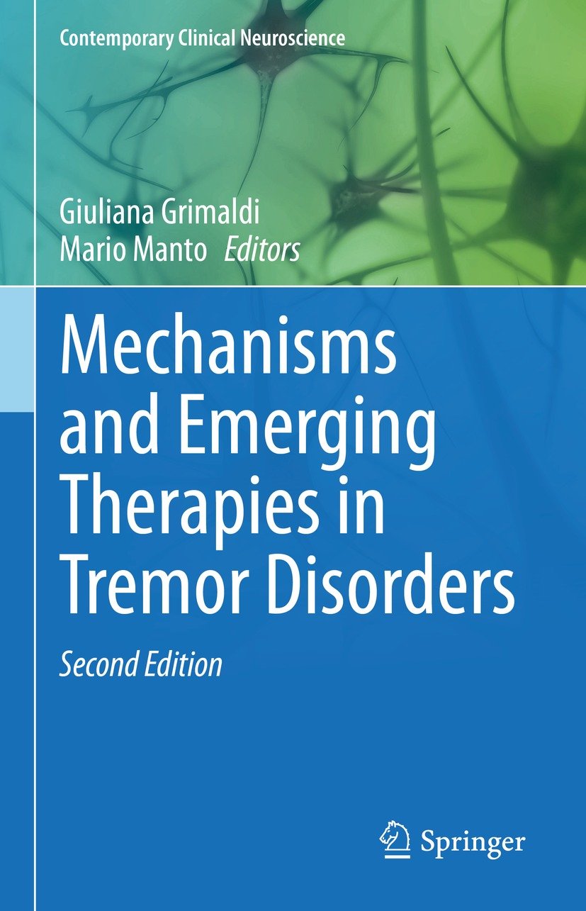 Mechanisms and Emerging Therapies in Tremor Disorders, 2nd Edition (Original PDF from Publisher)