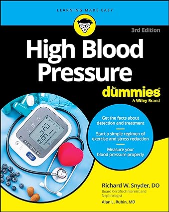 High Blood Pressure For Dummies, 3ed (Original PDF from Publisher)