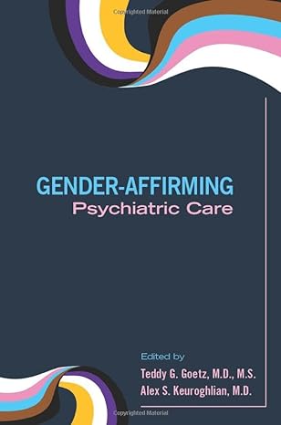 Gender-Affirming Psychiatric Care (EPUB)