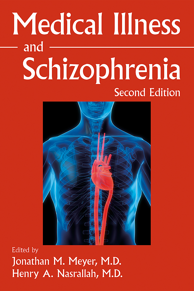 Medical Illness and Schizophrenia, 2nd Edition (Original PDF from Publisher)