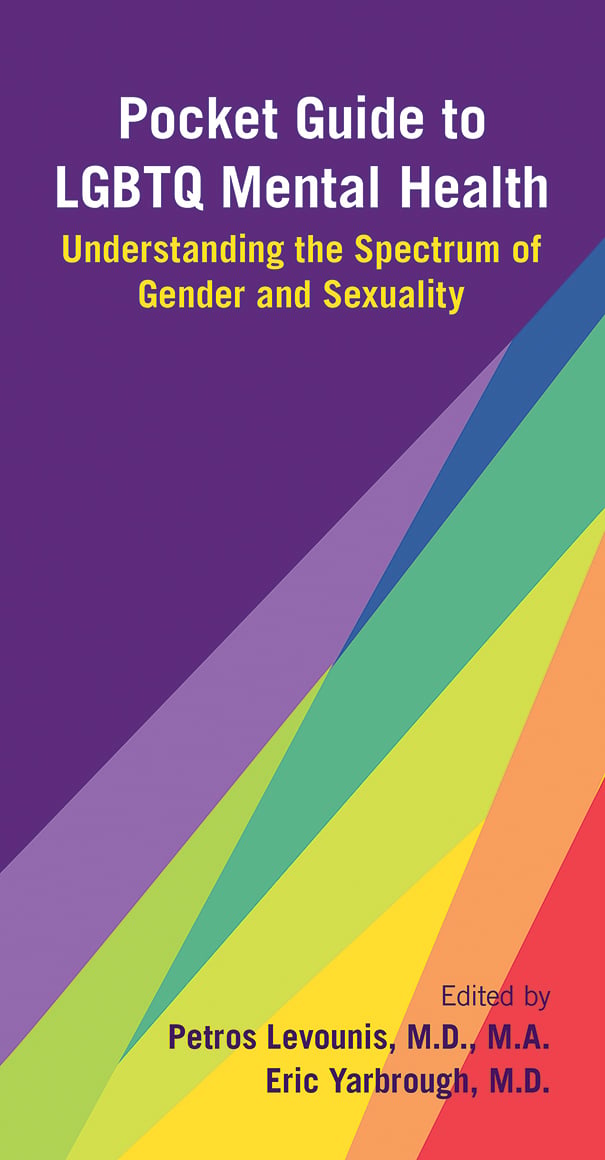 Pocket Guide to LGBTQ Mental Health: Understanding the Spectrum of Gender and Sexuality (Original PDF from Publisher)