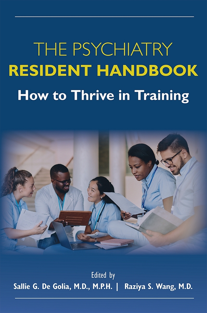 The Psychiatry Resident Handbook: How to Thrive in Training (EPUB)