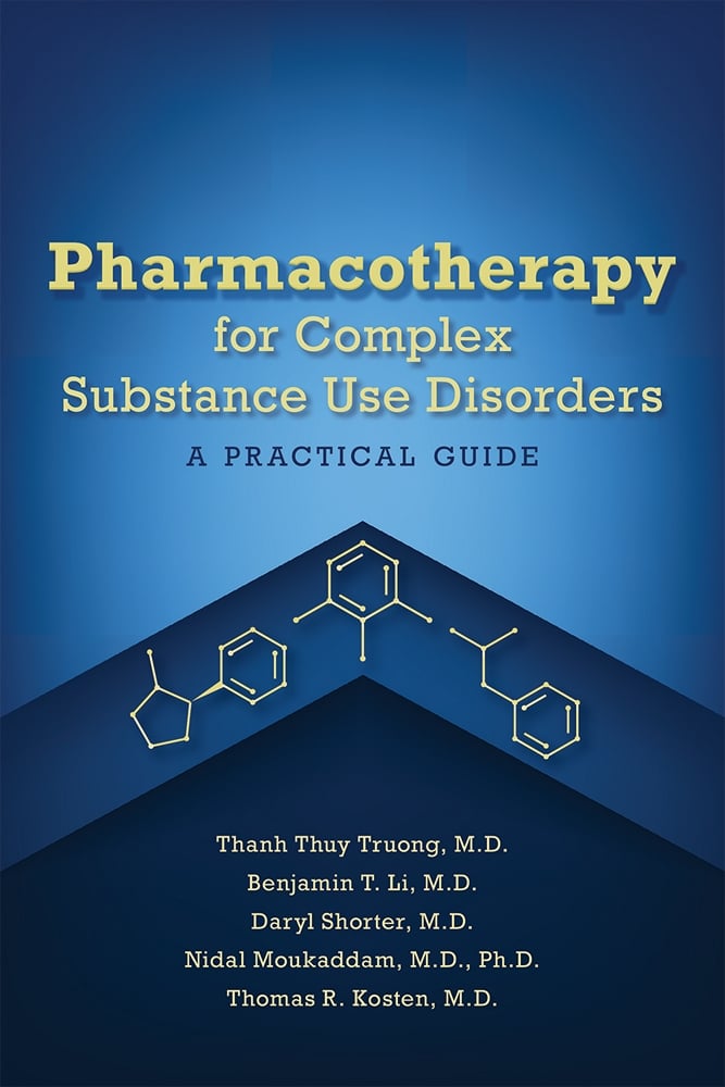 Pharmacotherapy for Complex Substance Use Disorders: A Practical Guide (Original PDF from Publisher)