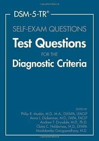 DSM-5-TR Self-Exam Questions: Test Questions for the Diagnostic Criteria (Original PDF from Publisher)