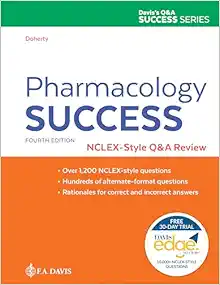 Pharmacology Success NCLEX®-Style Q&A Review, 4th Edition (Original PDF from Publisher)