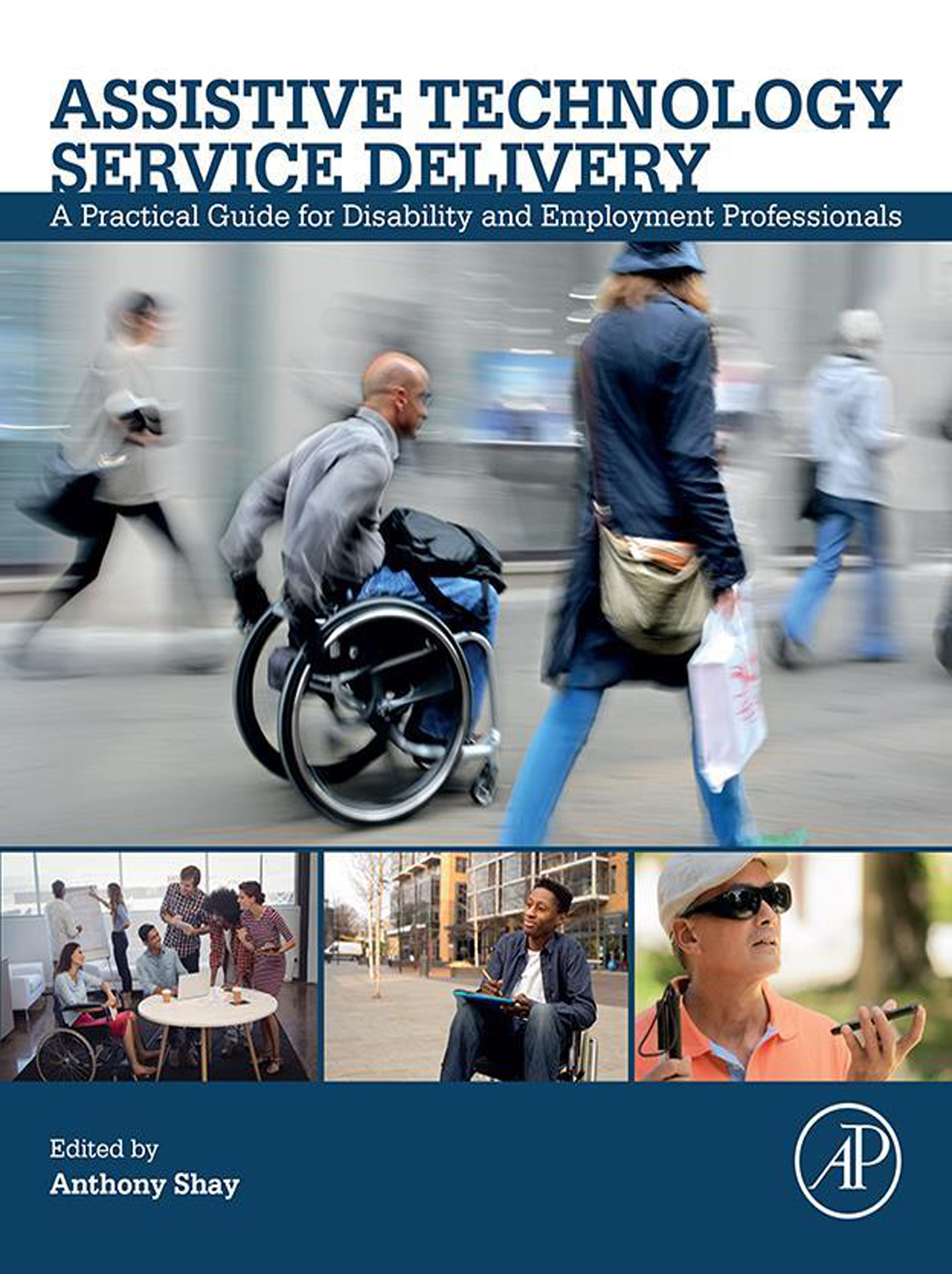 Assistive Technology Service Delivery: A Practical Guide for Disability and Employment Professionals (Original PDF from Publisher)