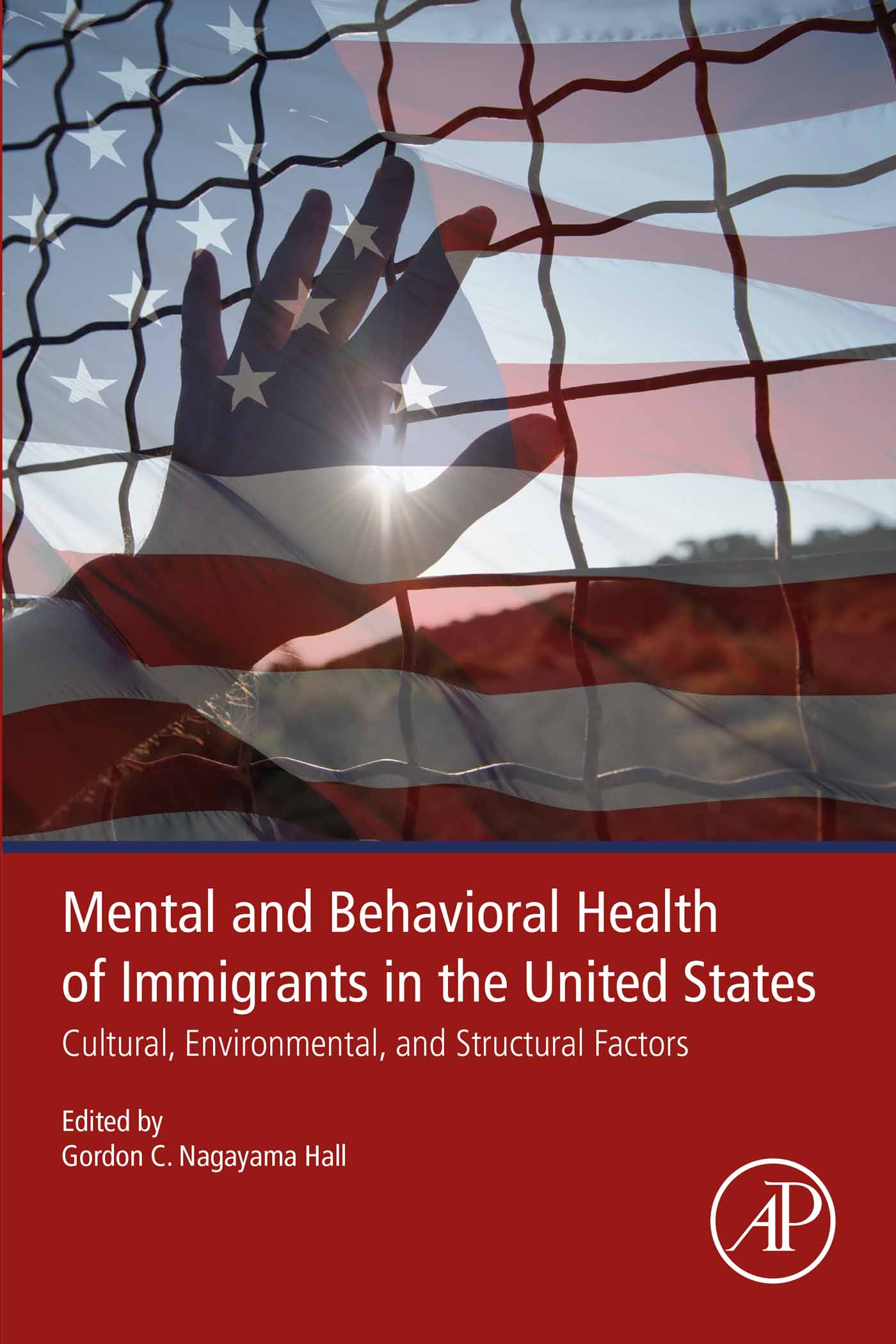 Mental and Behavioral Health of Immigrants in the United States: Cultural, Environmental, and Structural Factors (Original PDF from Publisher)