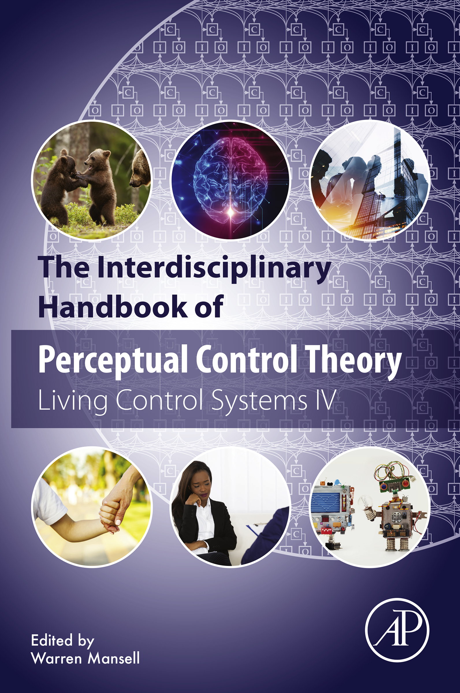 The Interdisciplinary Handbook of Perceptual Control Theory: Living Control Systems IV (EPUB)