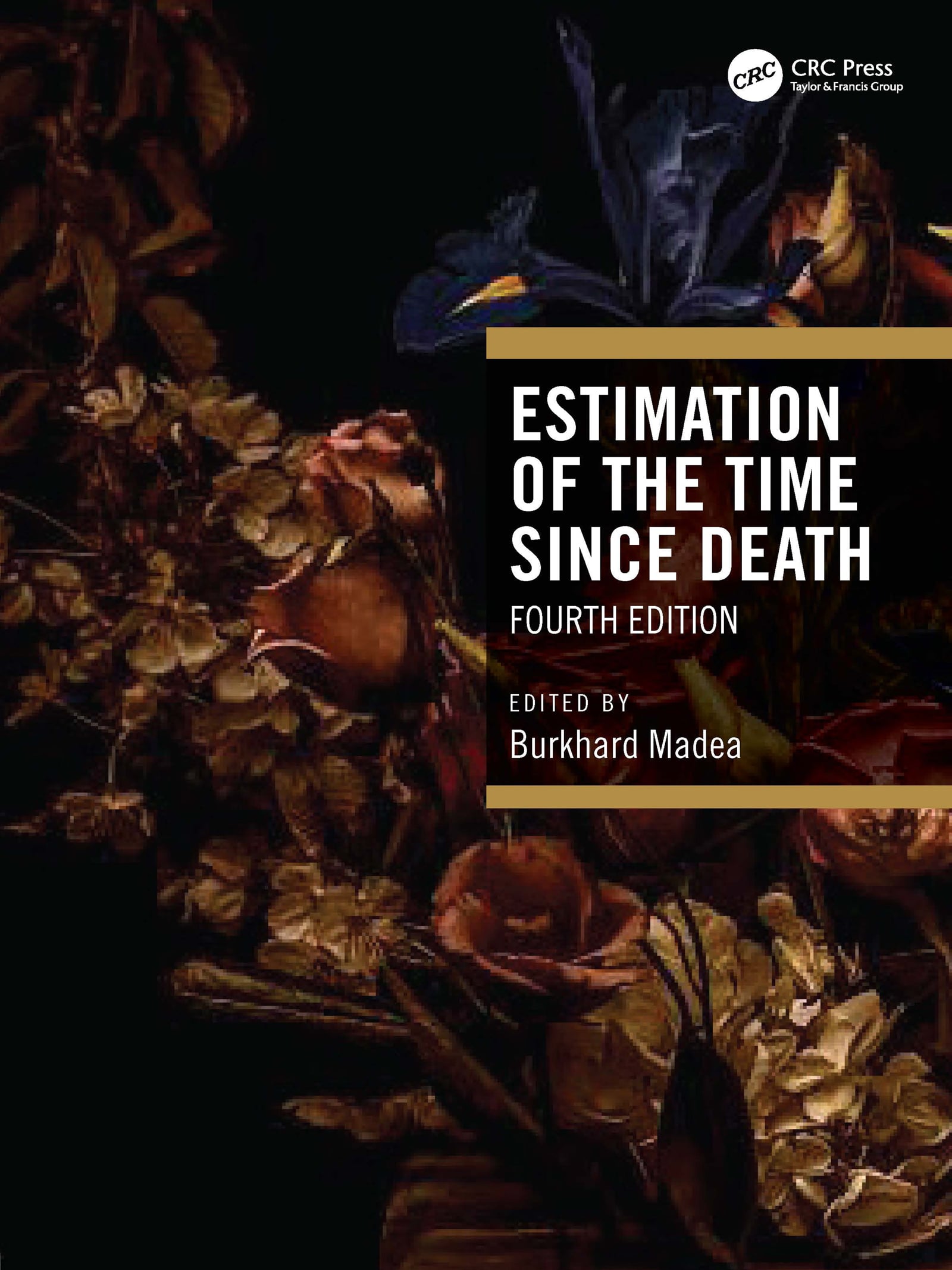 Estimation of the Time Since Death, 4th Edition (Original PDF from Publisher)