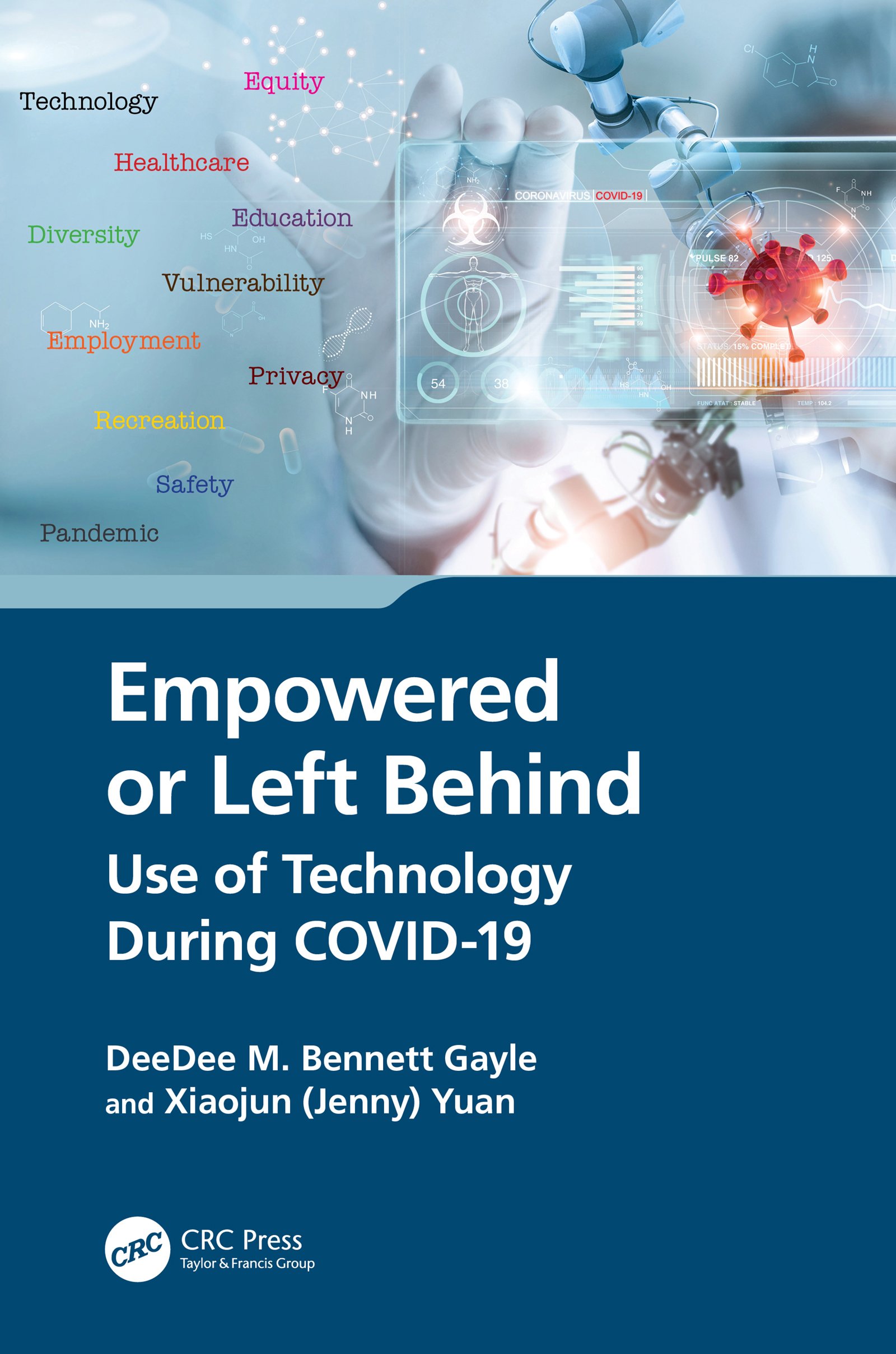 Empowered or Left Behind: Use of Technology During COVID-19 (Original PDF from Publisher)