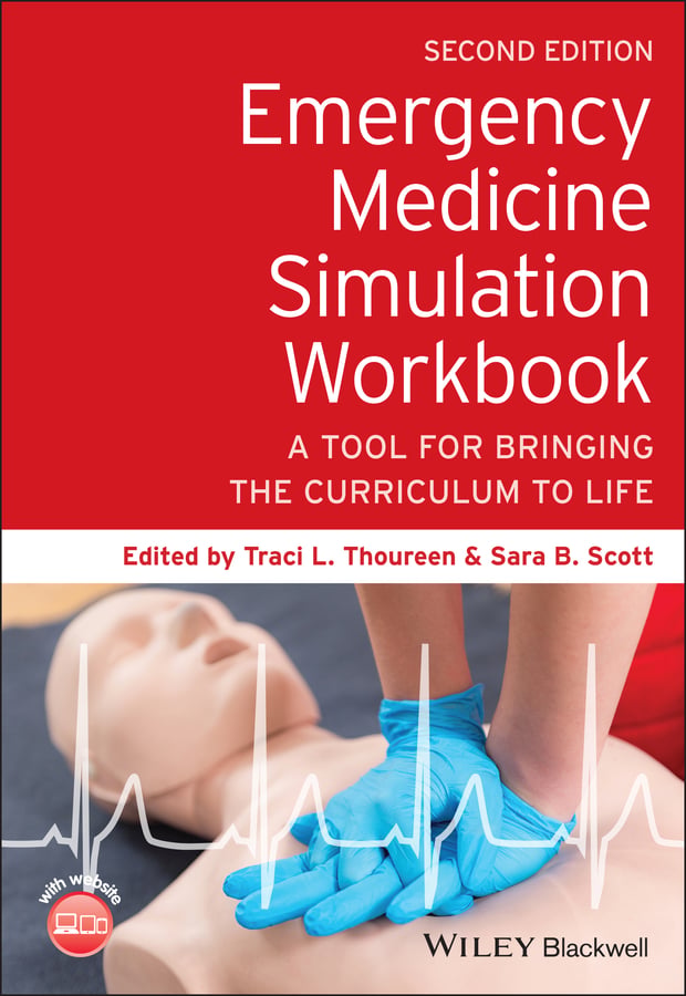 Emergency Medicine Simulation Workbook: A Tool for Bringing the Curriculum to Life, 2nd Edition (EPUB)