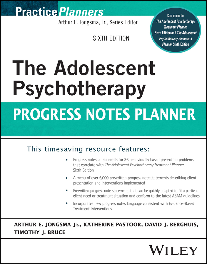 The Adolescent Psychotherapy Progress Notes Planner, 6th edition (Original PDF from Publisher)